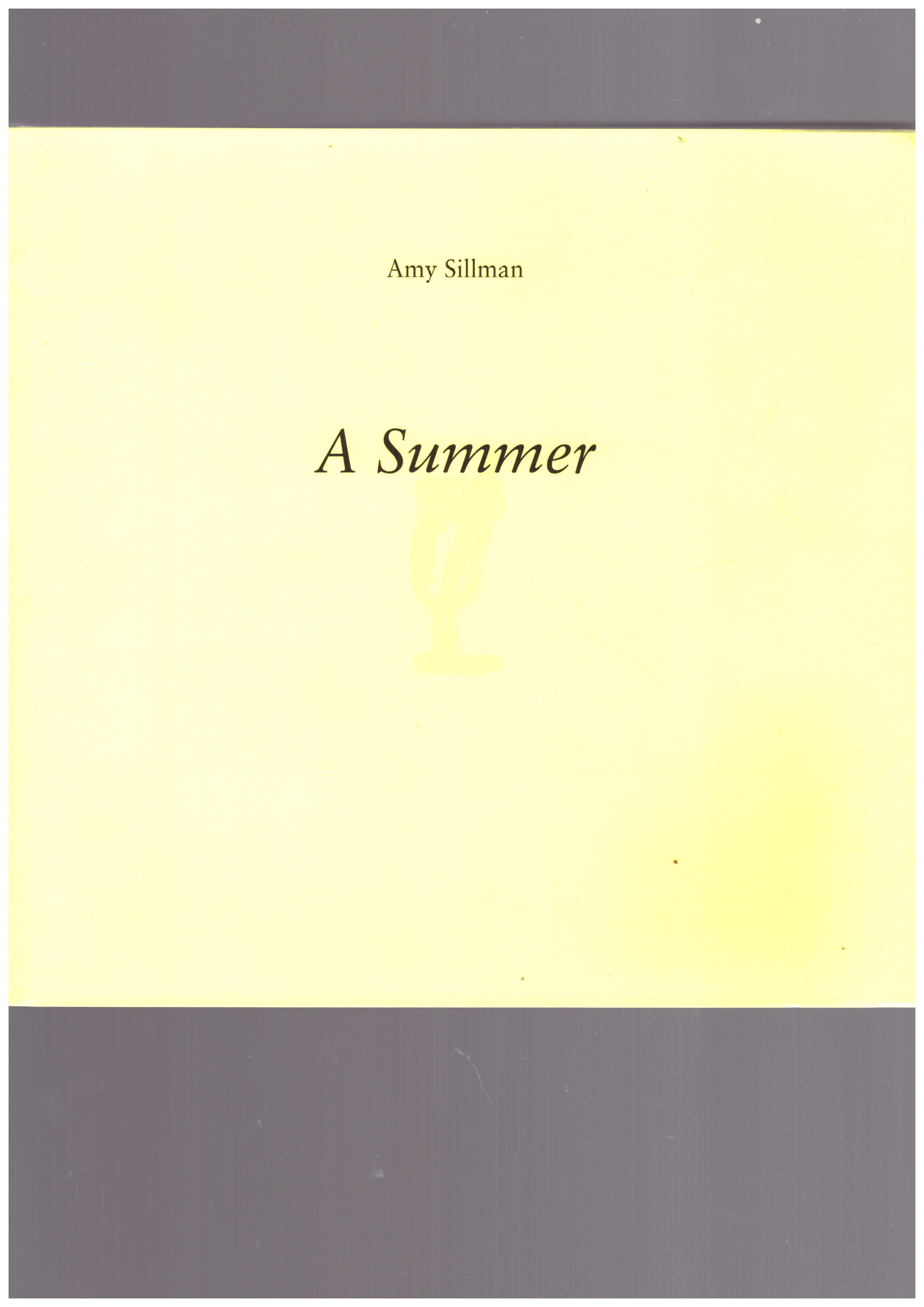 SILLMAN, Amy - A Summer